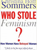 Who Stole Feminism? 