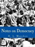 Notes on Democracy