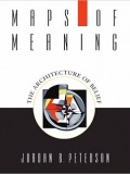 Maps of Meaning: The Architecture of Belief