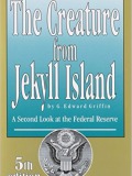 The Creature From Jekyll Island