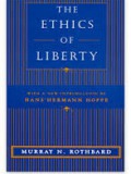 The Ethics Of Liberty