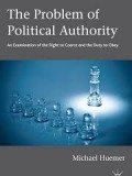 The Problem Of Political Authority 