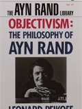 Objectivism: The Philosophy of Ayn Rand