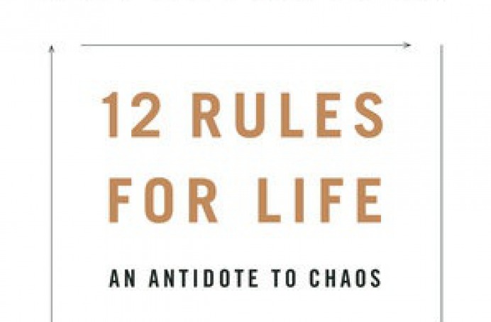 12 Rules for Life: An Antidote to Chaos